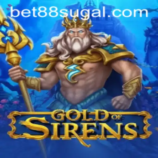 GoldofSirens: A Mythical Journey into the World of Bet88